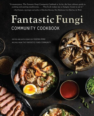 Book (Hardcover) - Fantastic Fungi Community Cookbook