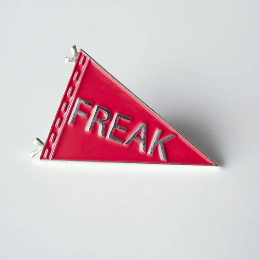 Enamel Pin - The Freak: Let Your Freak Flag Fly