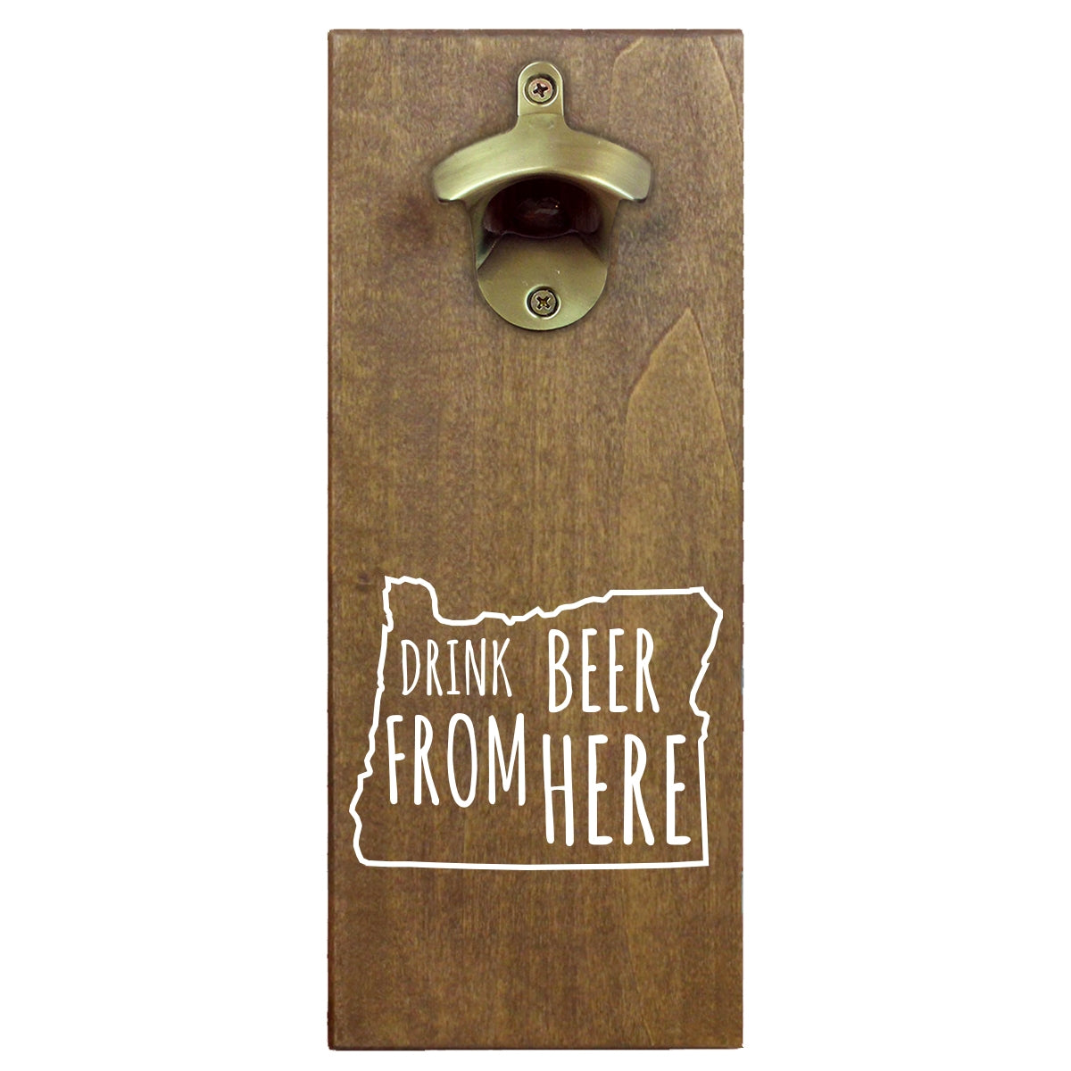 Bottle Opener (Magnetic) - Oregon Drink Beer From Here