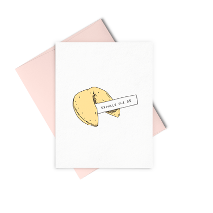 Greeting Card - Exhale the BS