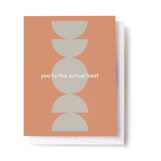 Card - You're The Actual Best