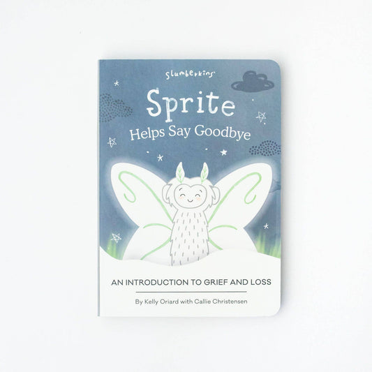 Book (Board) - Sprite Helps Say Goodbye - An Introduction to Grief and Loss