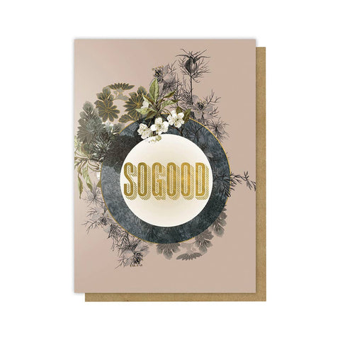 Greeting Card - So Good