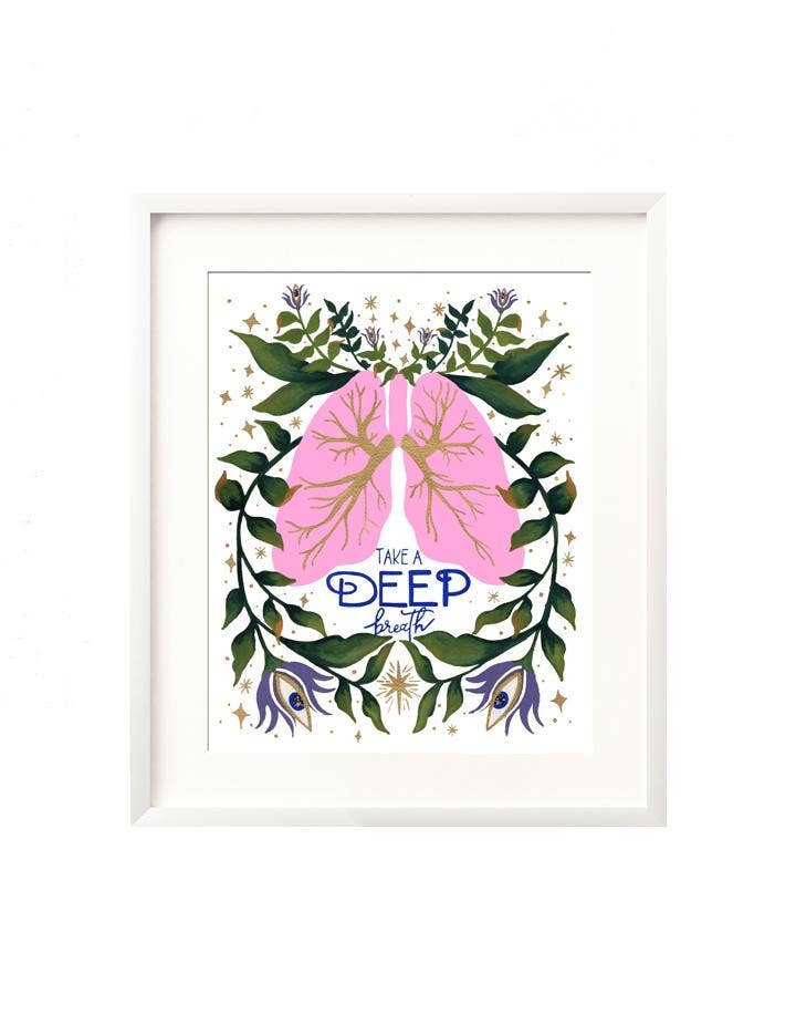 Art Print - Take A Deep Breath