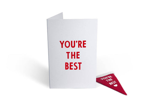 Greeting Card & Matching Mini Pennant - You're The Best