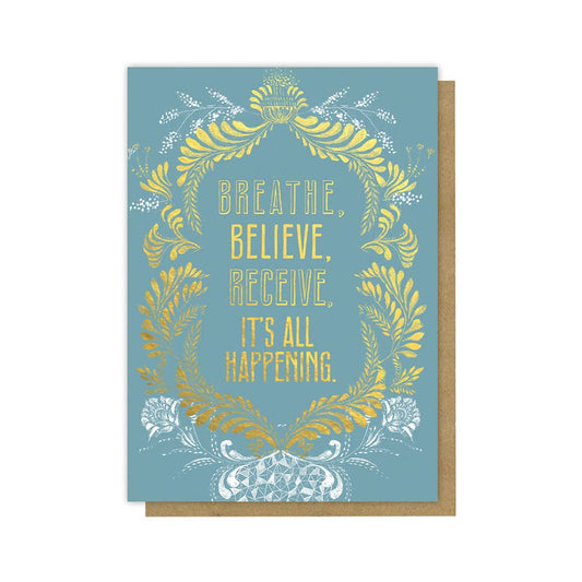 Greeting Card - Breathe Believe
