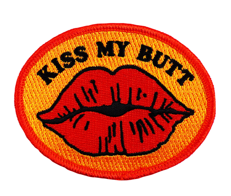 Patch - Kiss My Butt