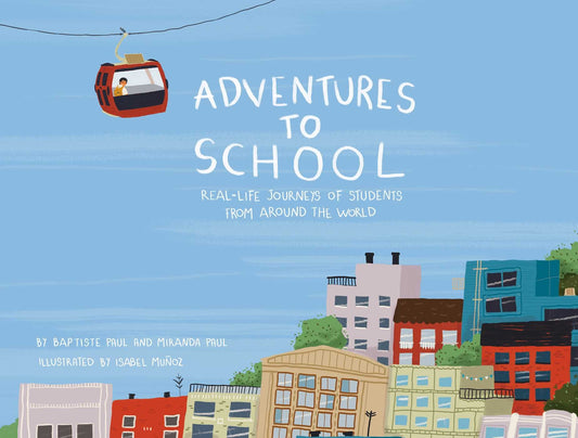 Book (Hard Cover) - Adventures to School