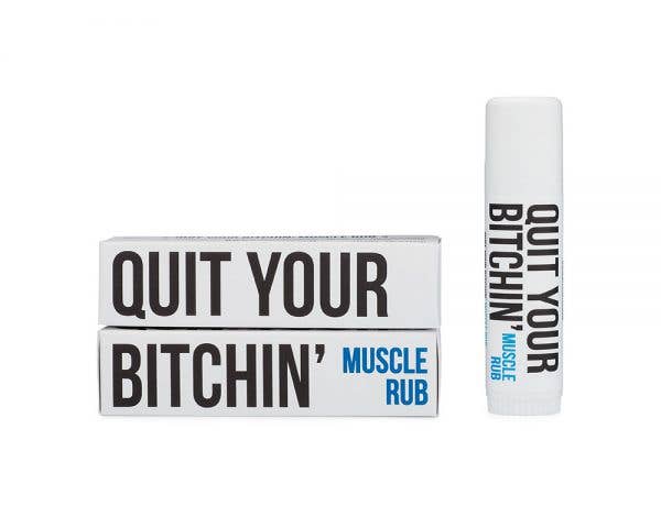Muscle Rub - Quit Your Bitchin' Stix