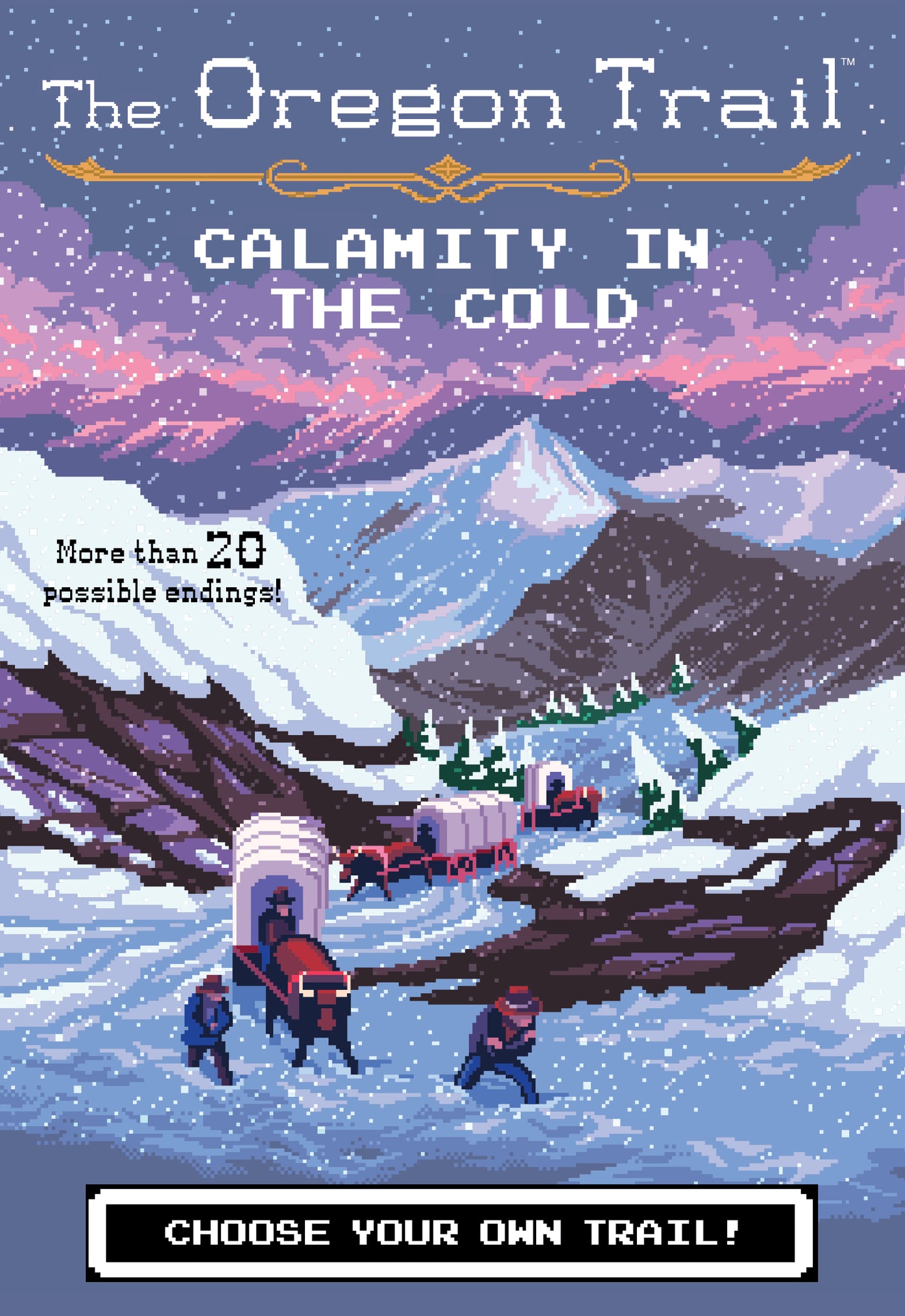 Book (Softcover) - The Oregon Trail: Calamity In The Cold