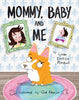 Book (Hardcover) - Mommy, Baby, And Me