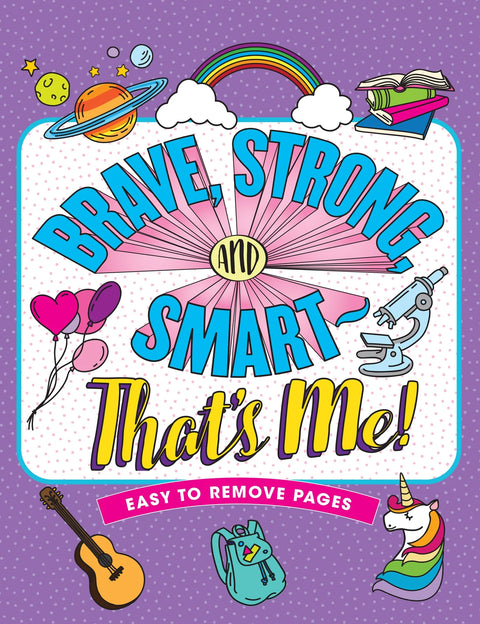 Coloring Book - Brave, Strong, Smart: That's Me!