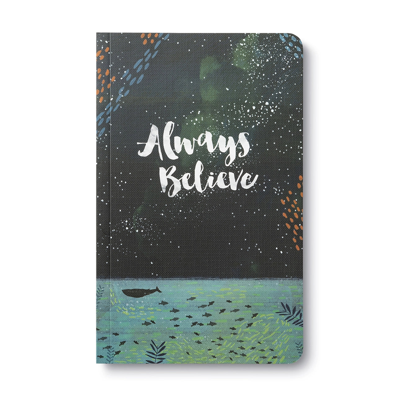 Journal (Paperback) - Always Believe