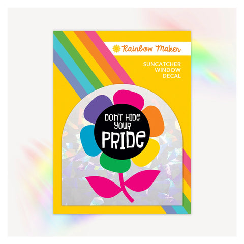 Rainbow Maker Decal - Don't Hide Your Pride