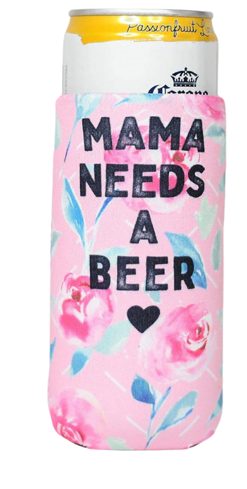 Can Koozy (Skinny) - Mama Needs a Beer