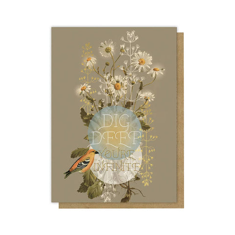 Greeting Card - Dig Deep Daisy