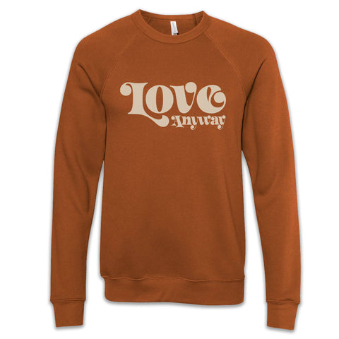 Last One - Size XS: Sweatshirt (Crew Neck) - Love Anyway Autumn